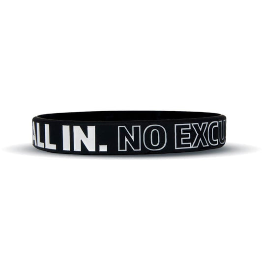 ALL IN. NO EXCUSES. Wristband - Grit Grind Strength