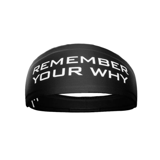 Remember Your Why Headband - Grit Grind Strength
