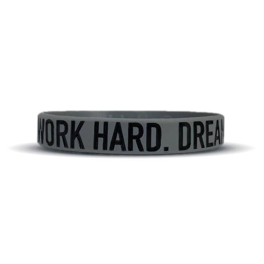 WORK HARD. DREAM BIG. Wristband - Grit Grind Strength
